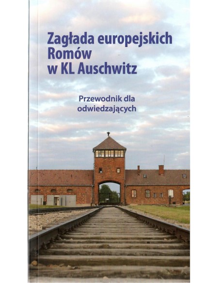 Zagłada Europejskich Romów w Kl Auschwitz
