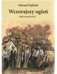 Ptak umarłych II, Edward Dębicki