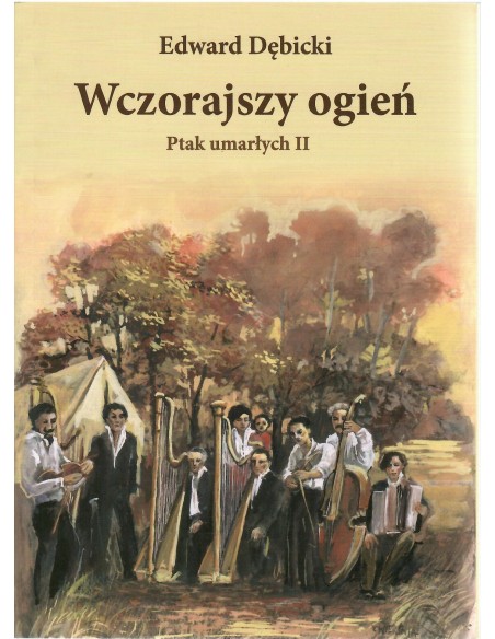 Ptak umarłych II, Edward Dębicki